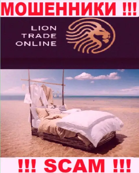 Lion Trade - это МОШЕННИКИ, надувающие доверчивых клиентов, офшорная юрисдикция у организации фиктивная