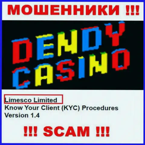 Сведения про юридическое лицо мошенников DendyCasino Com - Limesco Ltd, не спасет Вас от их грязных лап