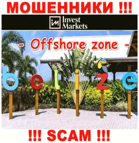 Invest Markets имеют офшорную регистрацию: Belize - будьте крайне бдительны, воры