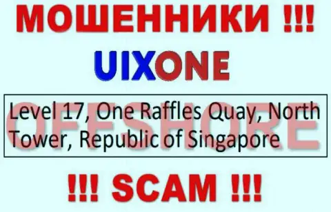Находясь в офшоре, на территории Singapore, Uix One ни за что не отвечая кидают лохов