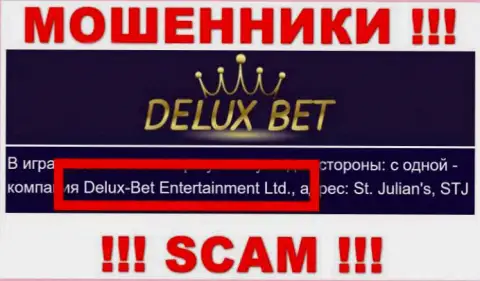 Delux-Bet Entertainment Ltd - это компания, владеющая мошенниками DeluxeBet