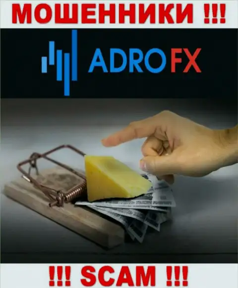 AdroFX - разводняк, вы не сумеете хорошо подзаработать, введя дополнительно денежные активы