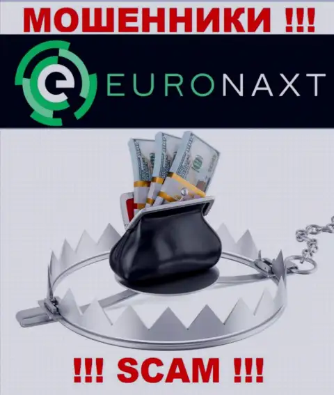 Не отправляйте ни копеечки дополнительно в контору EuroNaxt Com - отожмут все подчистую