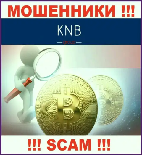 KNB-Group Net промышляют незаконно - у этих воров не имеется регулятора и лицензии, будьте весьма внимательны !!!