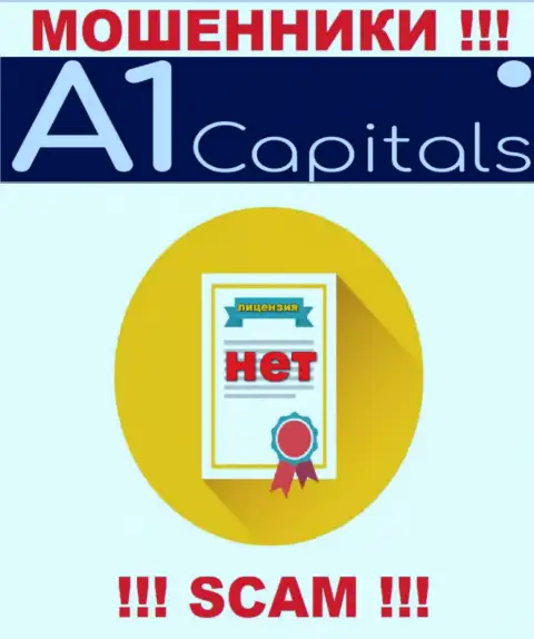 A1 Capitals - это ненадежная организация, поскольку не имеет лицензионного документа