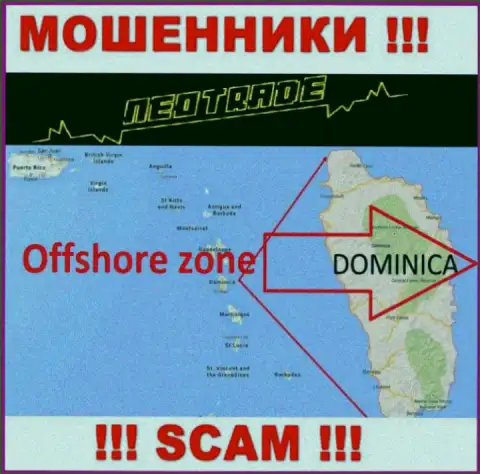 За грабеж доверчивых клиентов мошенникам НеоТрейд ничего не будет, т.к. они сидят в оффшорной зоне: 8 Copthall, Roseau Valley, 00152 Commonwealth of Dominica