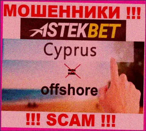 Будьте очень осторожны internet мошенники Astek Bet расположились в офшорной зоне на территории - Cyprus