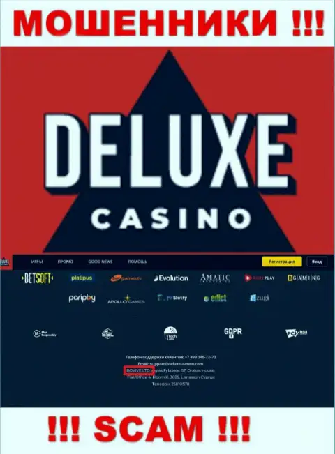 Сведения о юридическом лице Deluxe Casino у них на официальном интернет-ресурсе имеются - это БОВИВЕ ЛТД