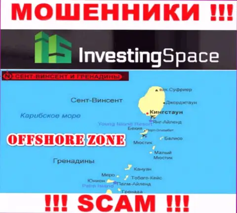 Investing Space имеют регистрацию на территории - St. Vincent and the Grenadines, остерегайтесь совместной работы с ними
