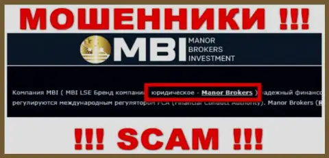 На информационном сервисе Манор Брокерс Инвестмент сообщается, что Manor Brokers это их юридическое лицо, однако это не обозначает, что они надежны