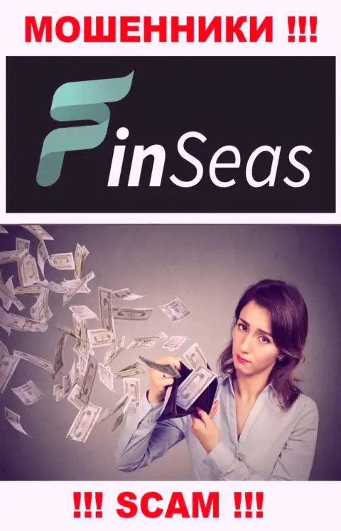 Абсолютно вся деятельность FinSeas сводится к сливу клиентов, потому что это internet-обманщики