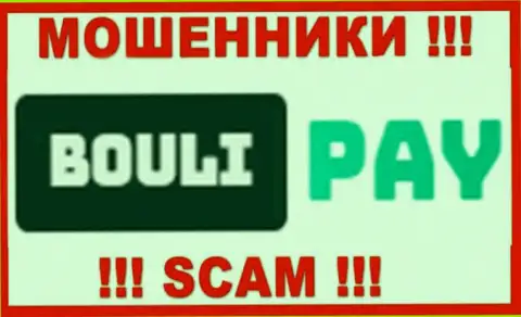 Bouli Pay - это SCAM !!! ОЧЕРЕДНОЙ МОШЕННИК !!!