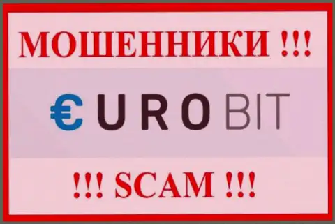 ЕвроБит - это КИДАЛА !!! СКАМ !!!