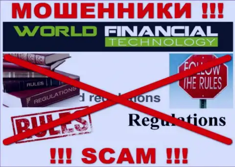 World Financial Technology промышляют незаконно - у данных мошенников не имеется регулирующего органа и лицензионного документа, будьте очень бдительны !