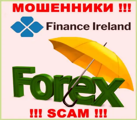Forex - именно то, чем занимаются internet-махинаторы Finance-Ireland Com