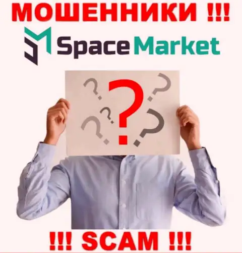 Разводилы SpaceMarket Pro не сообщают сведений о их непосредственных руководителях, будьте крайне бдительны !!!