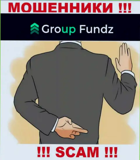 Повремените с решением совместно работать с GroupFundz Com - оставляют без денег