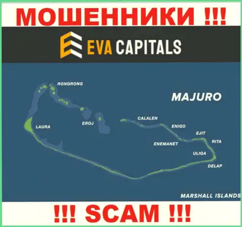 С организацией EvaCapitals весьма опасно взаимодействовать, адрес регистрации на территории Маджуро, Маршалловы Острова