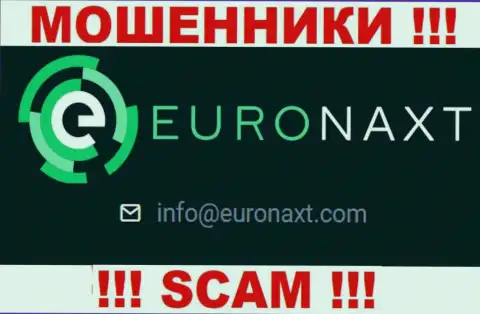 На сайте Euronaxt LTD, в контактных сведениях, показан электронный адрес указанных мошенников, не пишите, обманут
