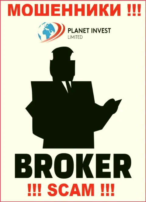 Деятельность интернет-жуликов PlanetInvestLimited Com: Брокер - это ловушка для доверчивых людей