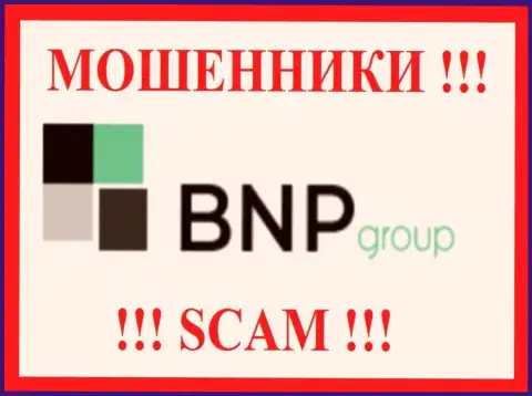 BNP Group - это СКАМ !!! ВОРЮГА !!!