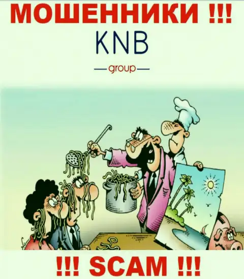 Не соглашайтесь на уговоры иметь дело с конторой KNB Group Limited, помимо воровства денежных вложений ждать от них нечего