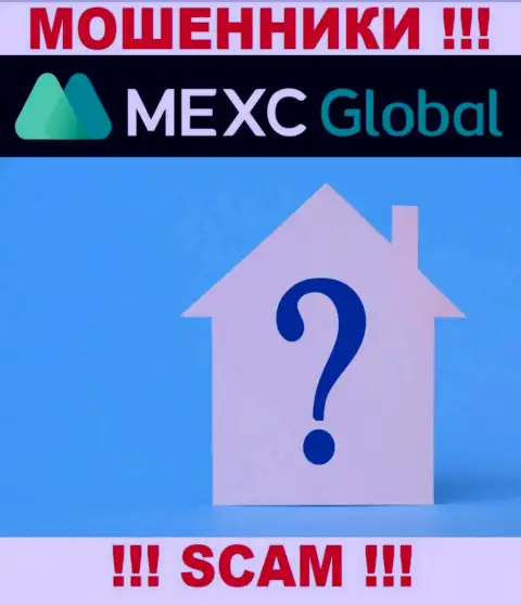 Где конкретно расположились internet обманщики MEXC неведомо - юридический адрес регистрации тщательно спрятан