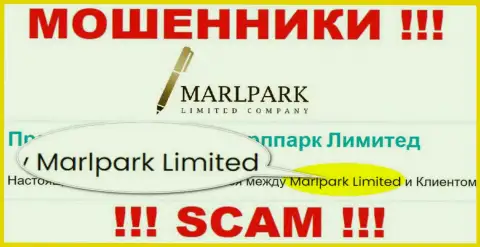 Избегайте интернет мошенников MarlparkLtd - наличие инфы о юридическом лице MARLPARK LIMITED не делает их честными