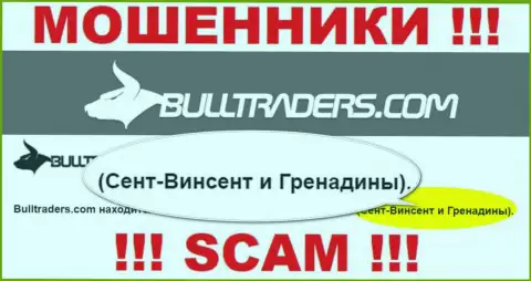 Лучше избегать работы с интернет-мошенниками Bull Traders, St. Vincent and the Grenadines - их официальное место регистрации
