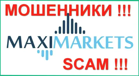 Макси-Маркетс (Maxi Markets) - достоверные отзывы - ОБМАНЩИКИ !!! SCAM !!!